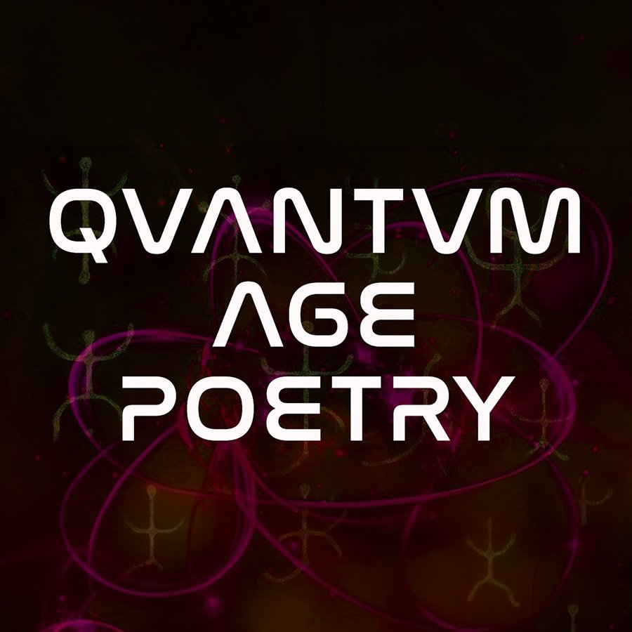 QUANTUM AGE POETRY – 2026
