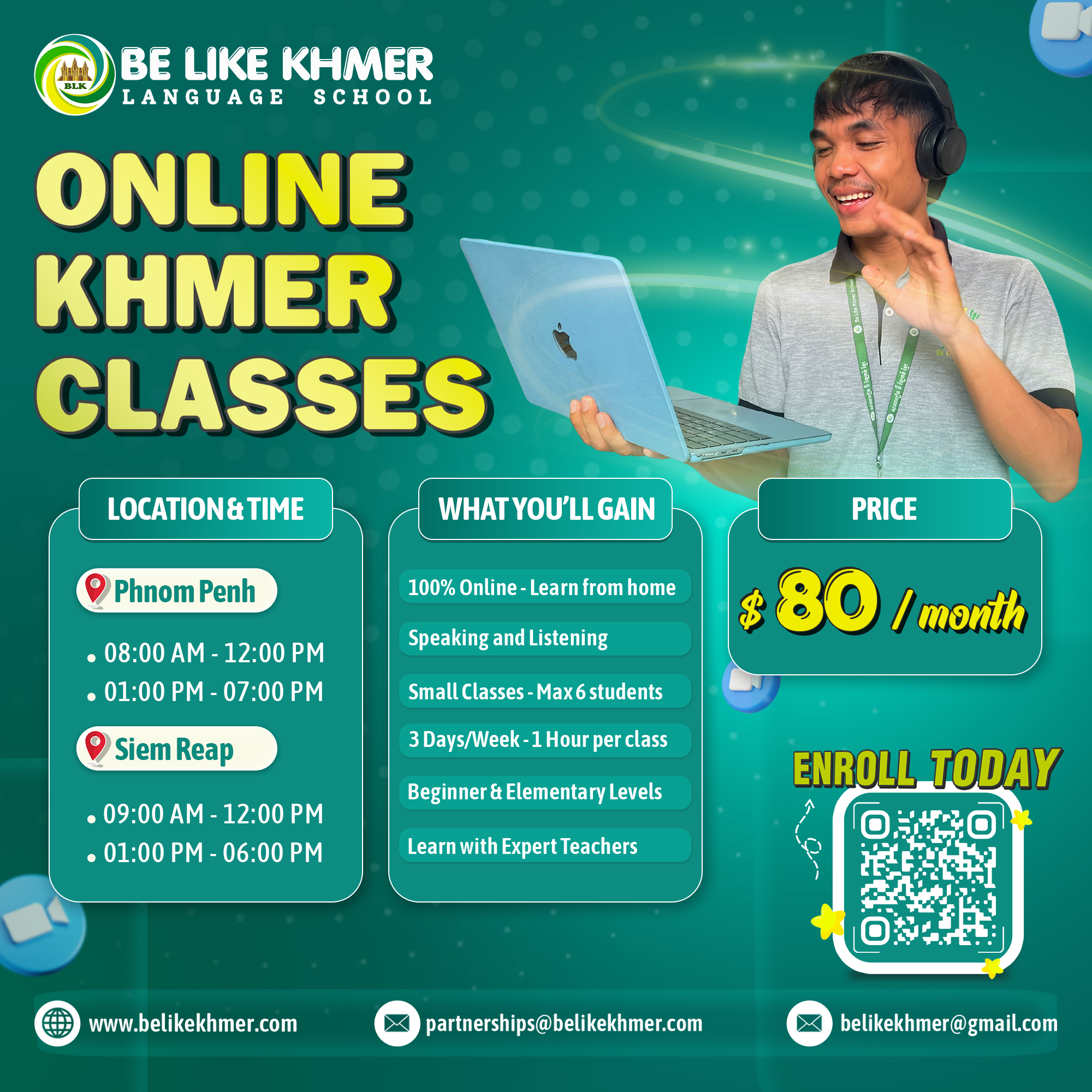 Promotional flyer for Be Like Khmer Language School advertising online Khmer classes with details on location, timing, pricing, and contact information. Features a smiling young man with headphones using a laptop and QR codes for enrollment.