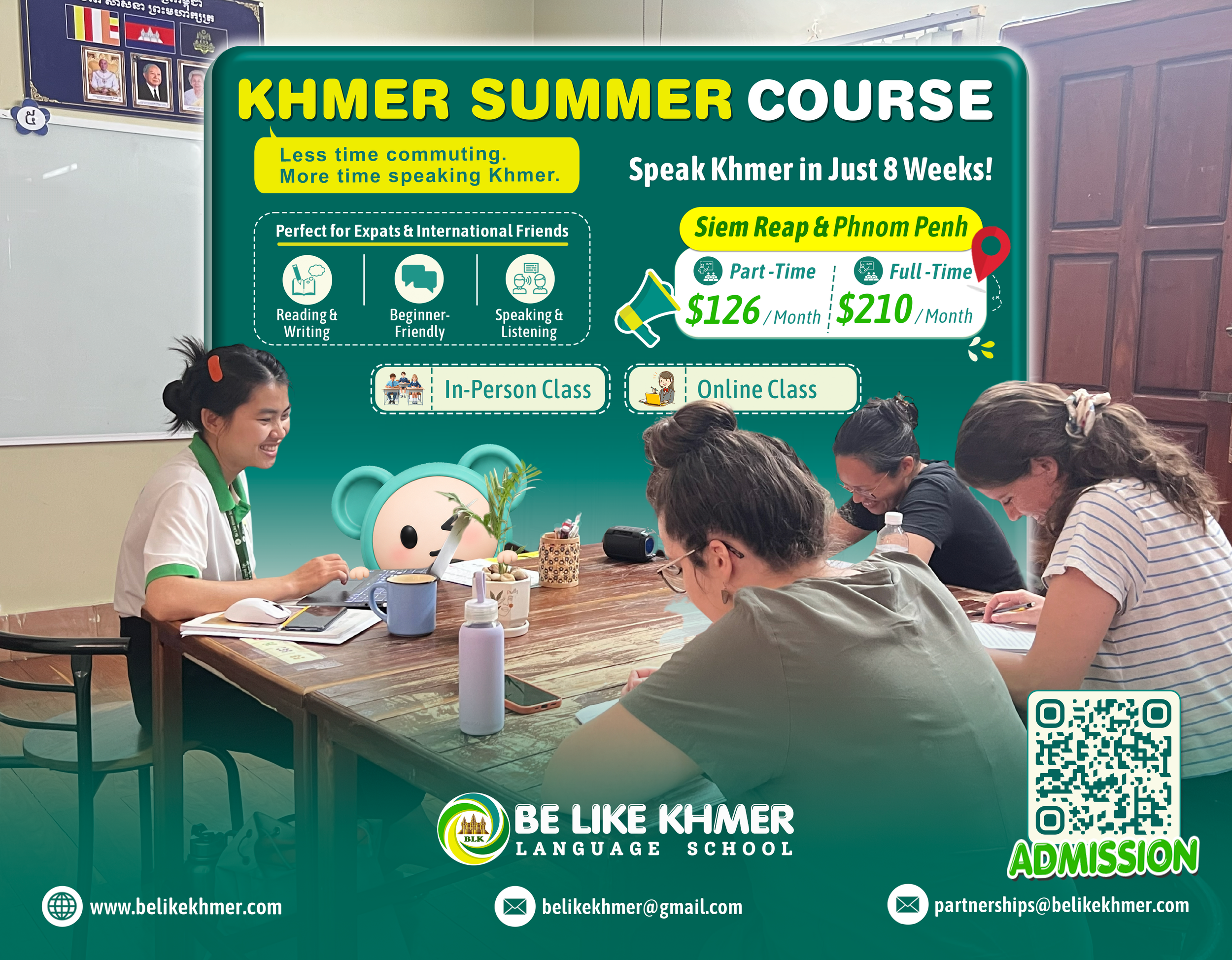 A classroom scene with students seated around a table, engaging in a Khmer language course at Belike Khmer Language School. The classroom features a promotional banner for the Khmer Summer Course, highlighting benefits like less commuting and more speaking practice, with prices for part-time and full-time options. The banner includes a QR code, website, and email information for inquiries.