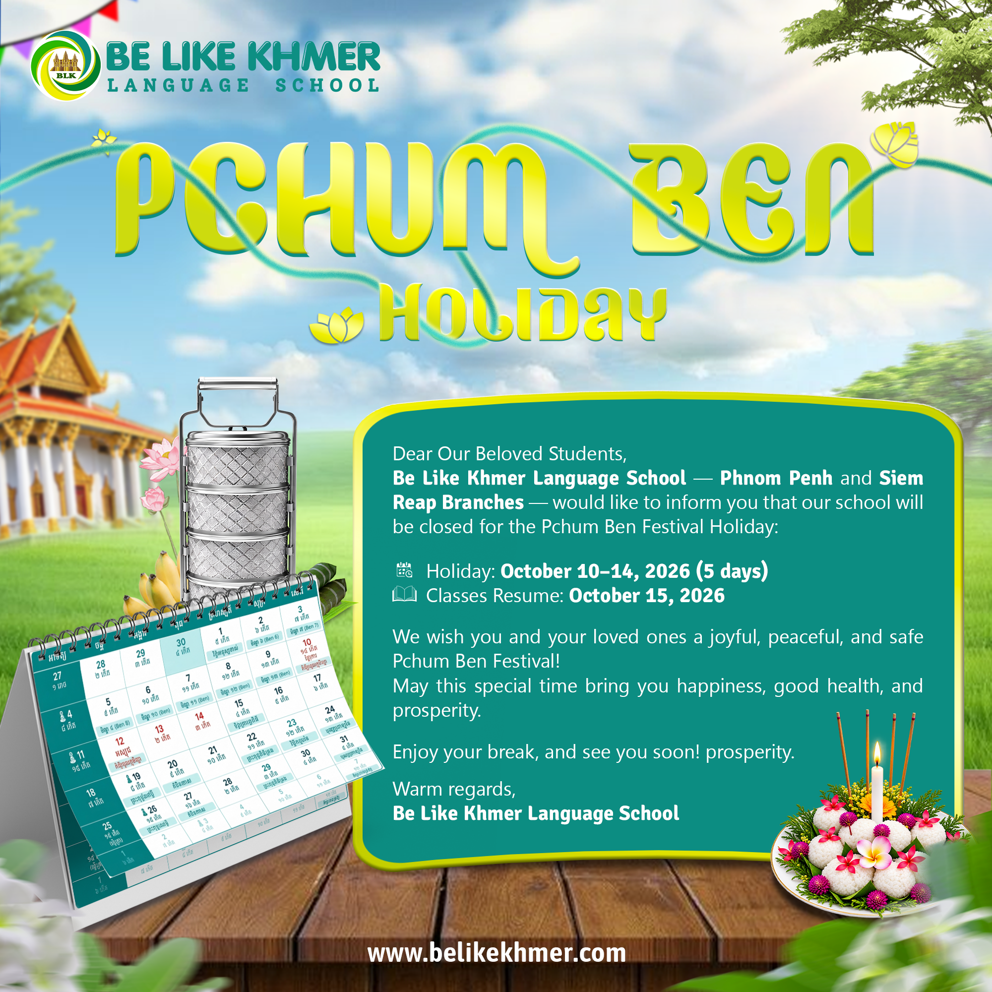 Pchum Ben Holiday Announcement