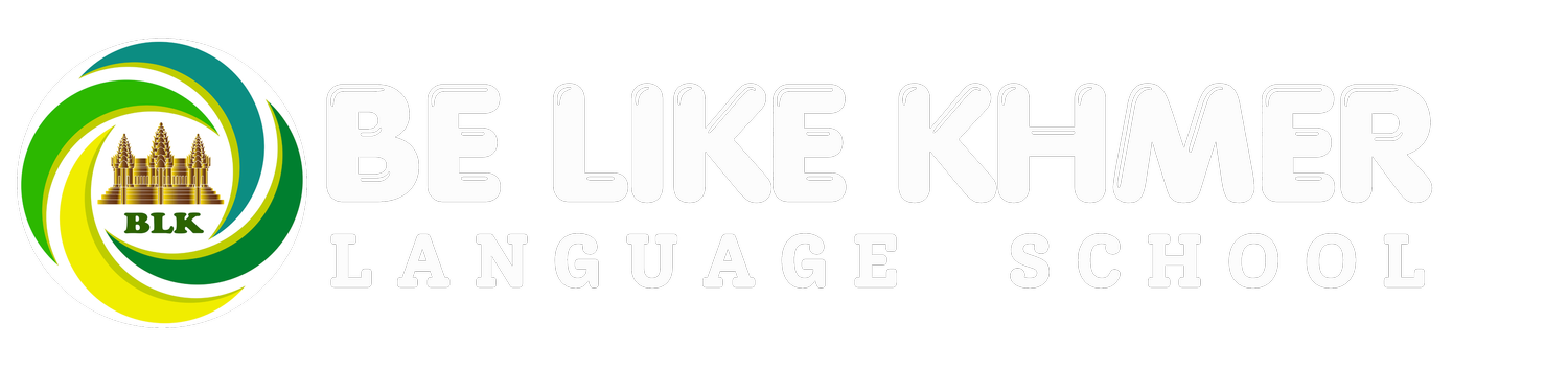 Be Like Khmer Language School
