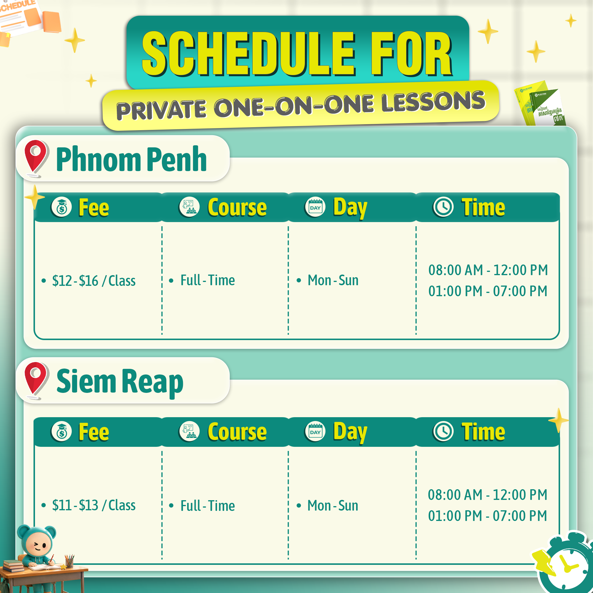 A colorful printable schedule for private one-on-one lessons, with sections for location, fee, course, day, and time. The schedule lists activities in Phnom Penh and Siem Reap, with details for each, including prices, hours, and days of the week. The background features cartoon characters, stars, and books, giving a playful and educational vibe.