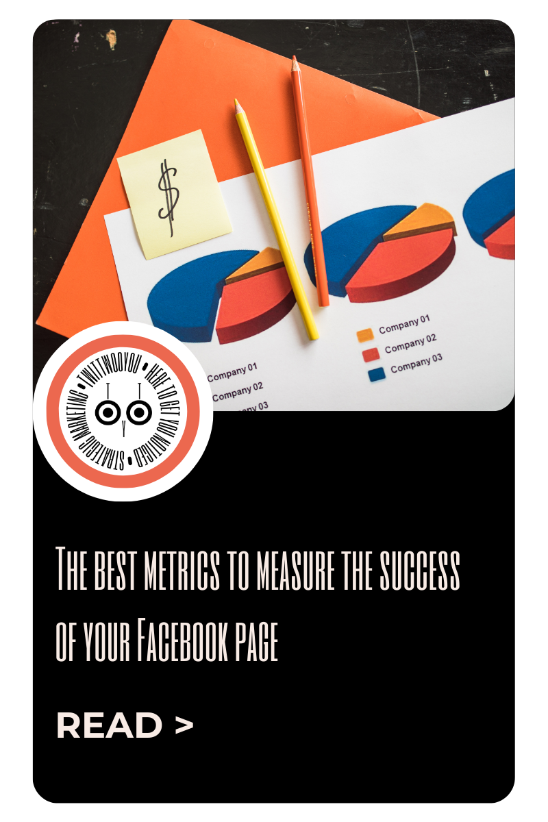 The best metrics to measure the success of your Facebook page