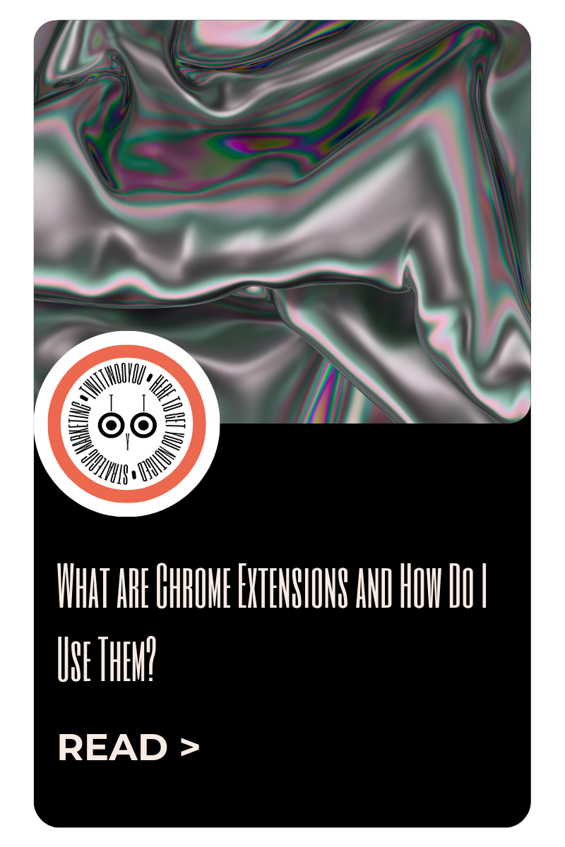 All about Chrome Extensions