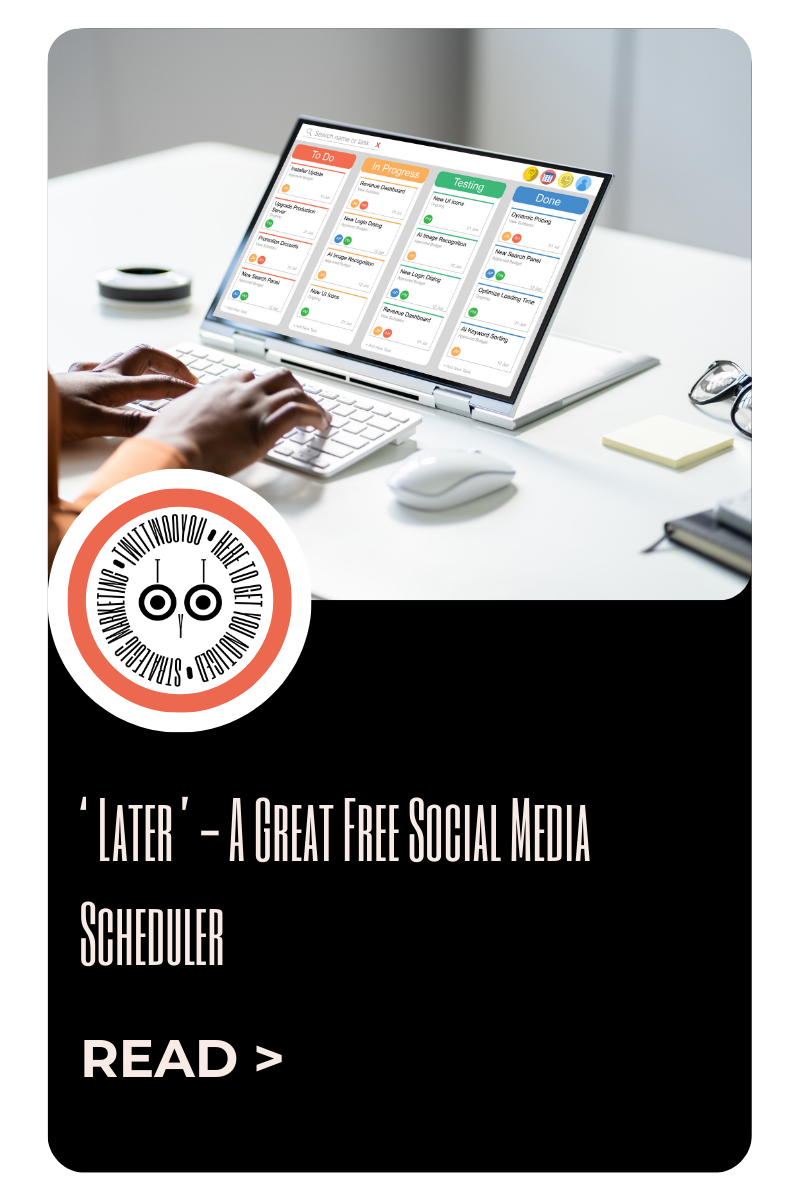 All about ‘Later’ - A Free Social Media Scheduler