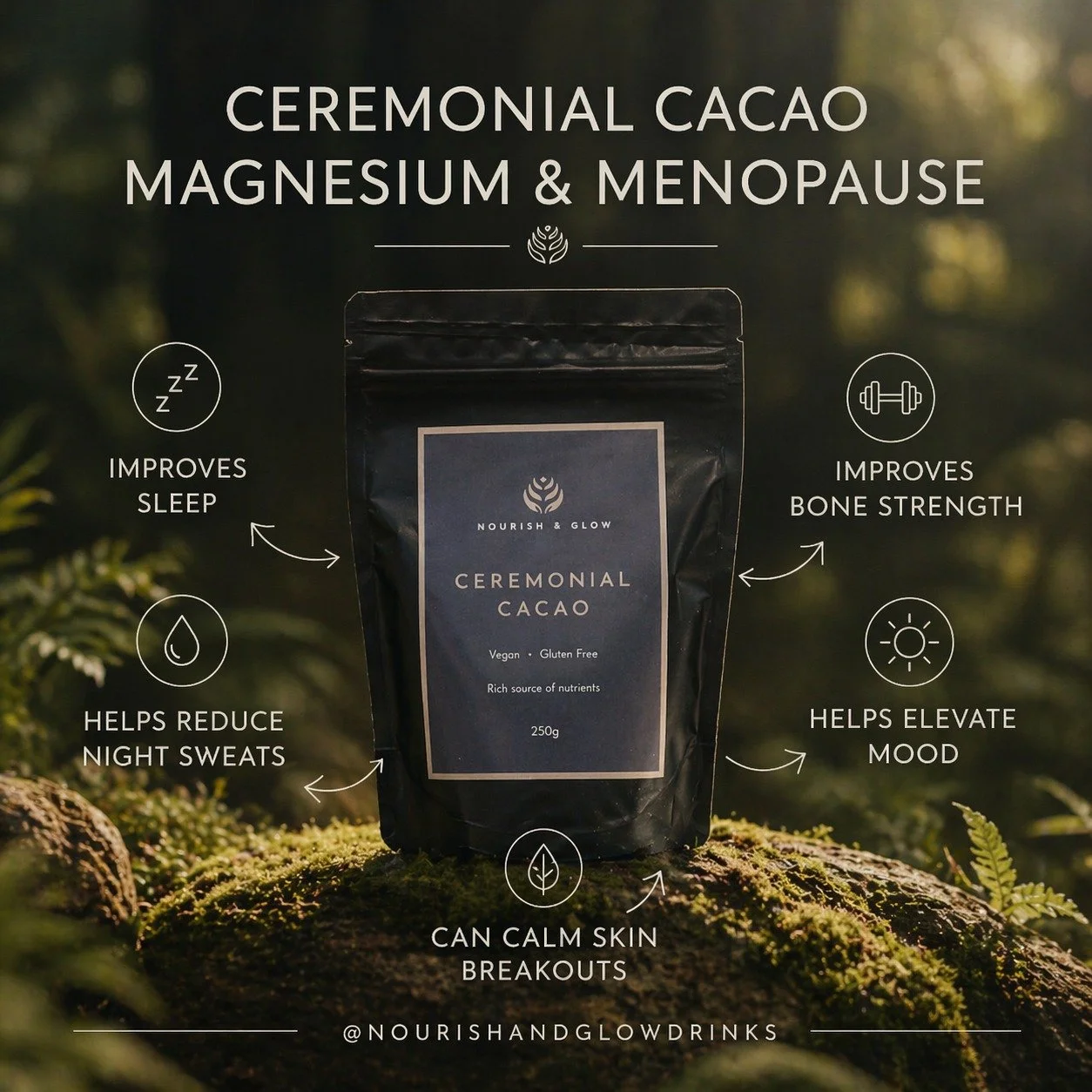 Hot flushes. Broken sleep. Mood swings.

Let&rsquo;s support your body &mdash; naturally 🌿

Our ceremonial cacao blend is rich in magnesium + plant compounds designed to help you:
&bull; Sleep deeper
&bull; Feel more balanced
&bull; Support bone hea