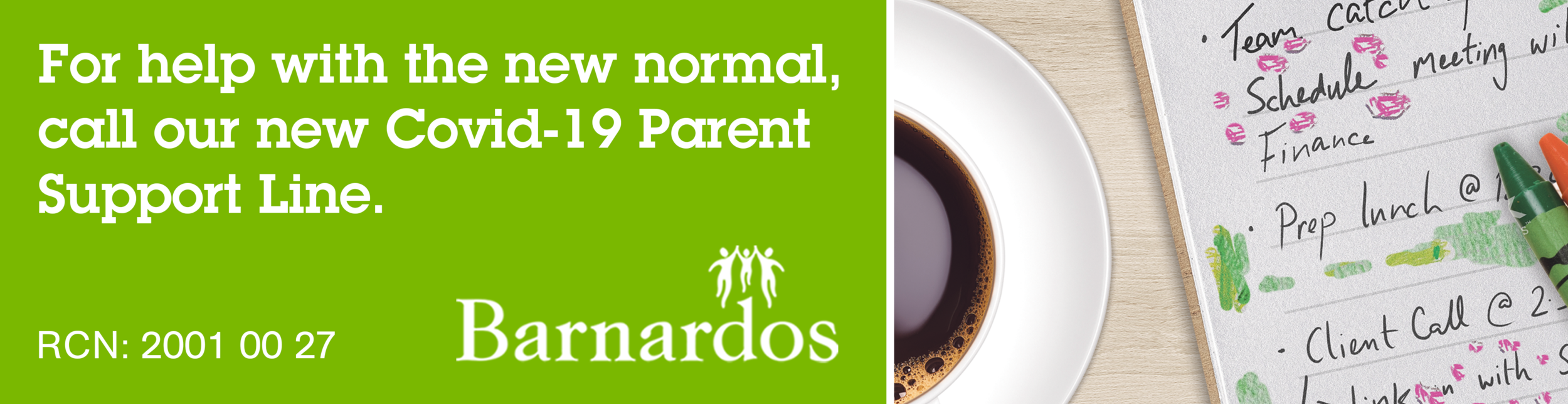 A green banner with white text encouraging parents to call a Covid-19 support line, featuring a glass of coffee, a notepad with handwritten notes and pink ink markings, and a green marker on a light wooden surface.