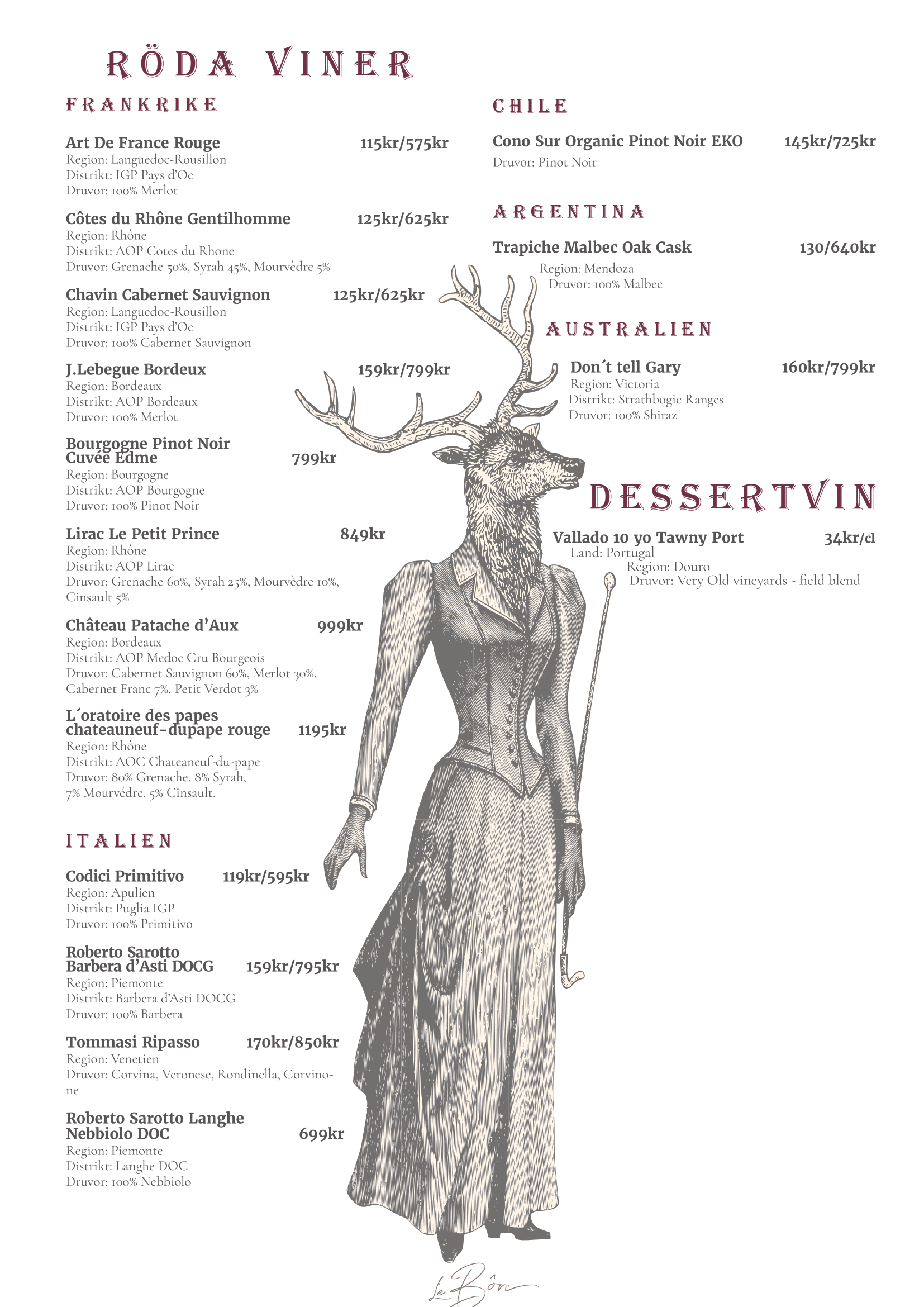 Vinlista med olika röda viner från Frankrike, Chile, Argentina, Australien och Italien, samt en illustration av en perukklädd hjort med mänsklig kropp som håller en piska.