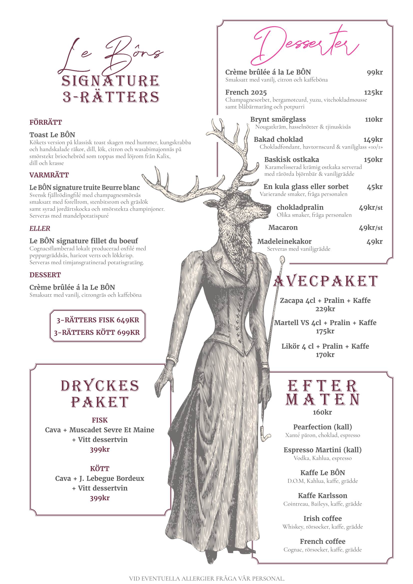 Bild av en meny från en restaurang med rubriker för förrätt, varmrätt, efterrätt, dessert, dryckespaket och tilltugg, samt en grafisk illustration av en hjort med en kvinnolik kropp och kläder.