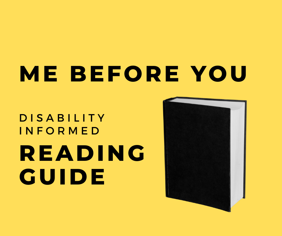 Me Before You: Disability-Informed Reading Guide