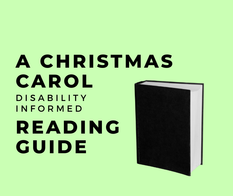 A Christmas Carol: Disability Informed Reading Guide