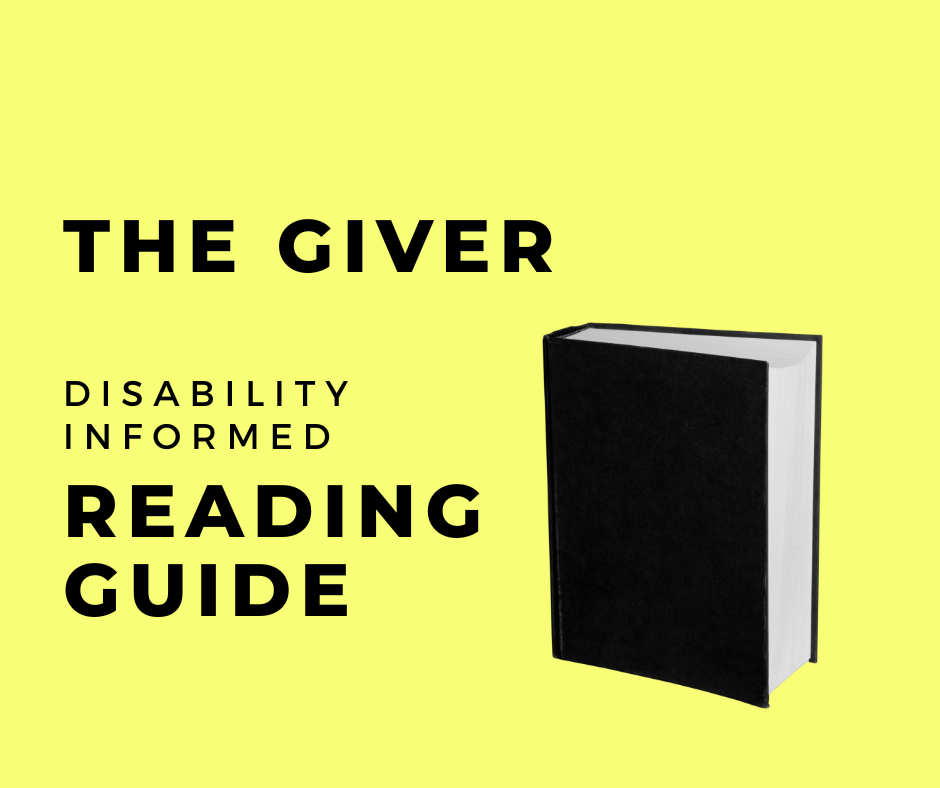 The Giver: Disability Informed Reading Guide
