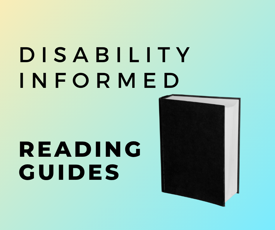 Disability Informed Reading Guides