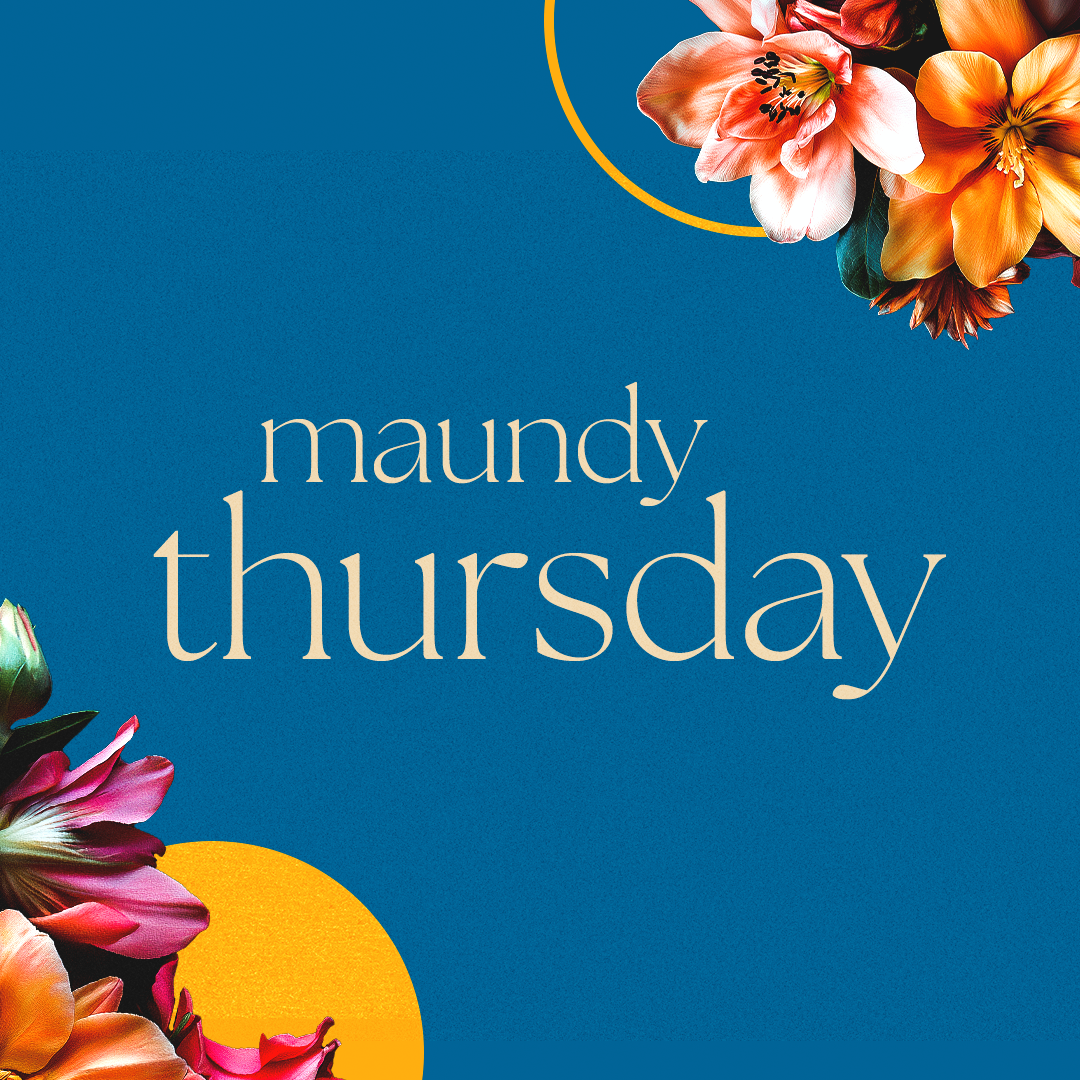 Maundy Thursday