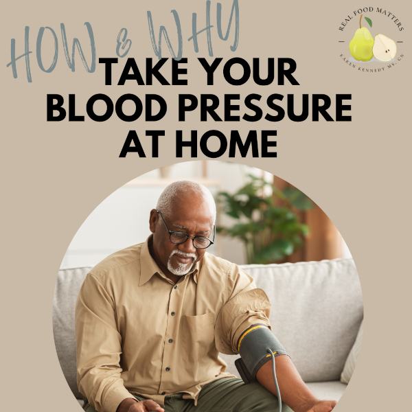 How and why to check your blood pressure at home.