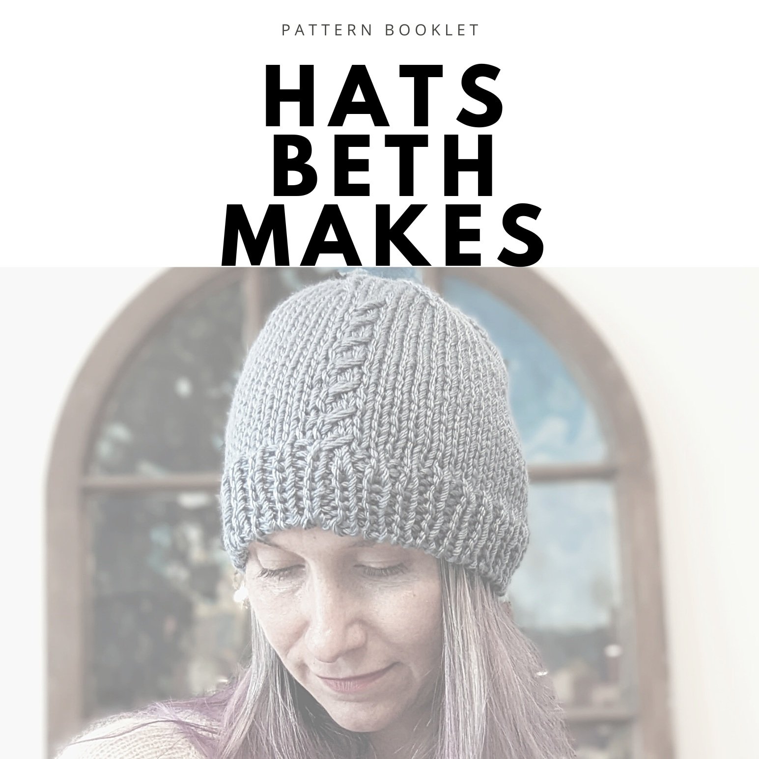 Hats Beth Makes Pattern Booklet