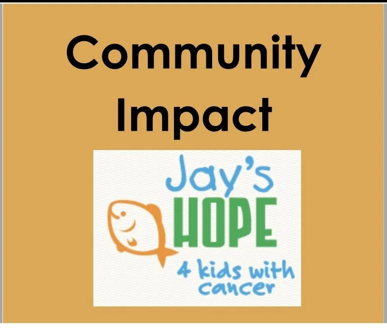 September Community Impact Project - Jay’s Hope