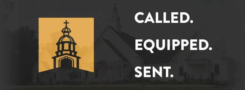 Called.Equipped.Sent Sermon Series