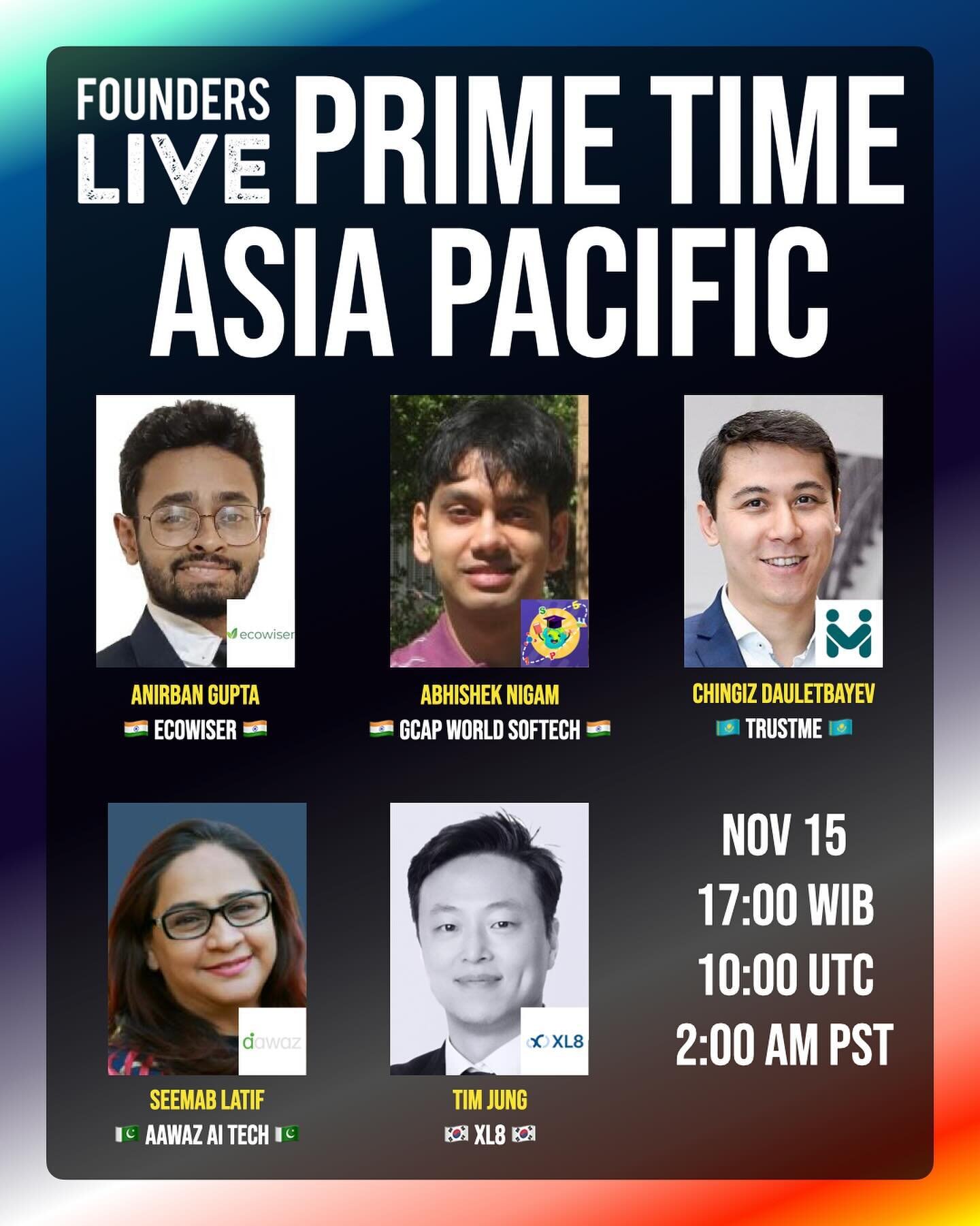 Join us Wednesday as Prime Time and Global Entrepreneurship Week continue with the Asia Pacific regional finals!

Asia Pacific&rsquo;s top 5 founders and their startups:
🇮🇳&nbsp;Anirban Datta Gupta&nbsp;-&nbsp;@eco.wiser 
🇮🇳&nbsp;Abhishek Nigam&n