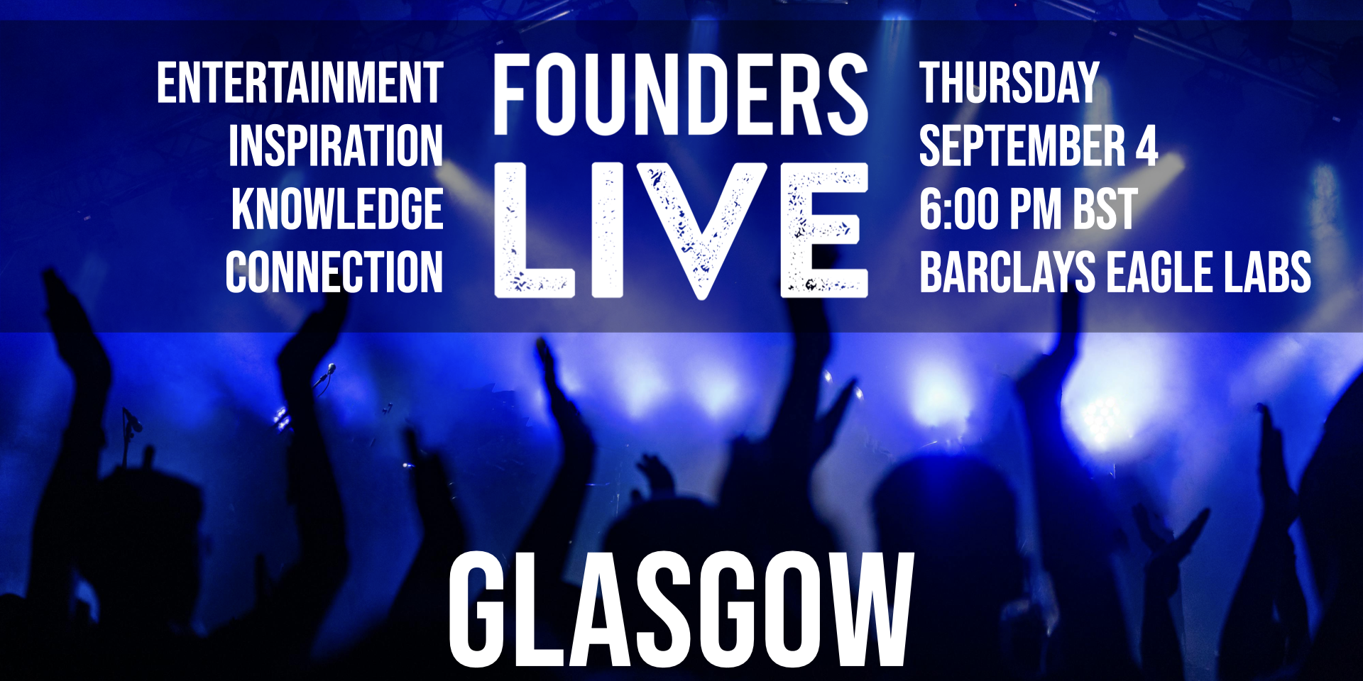 Founders Live Glasgow