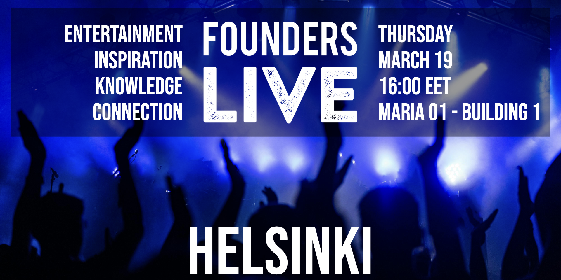 Founders Live Helsinki
