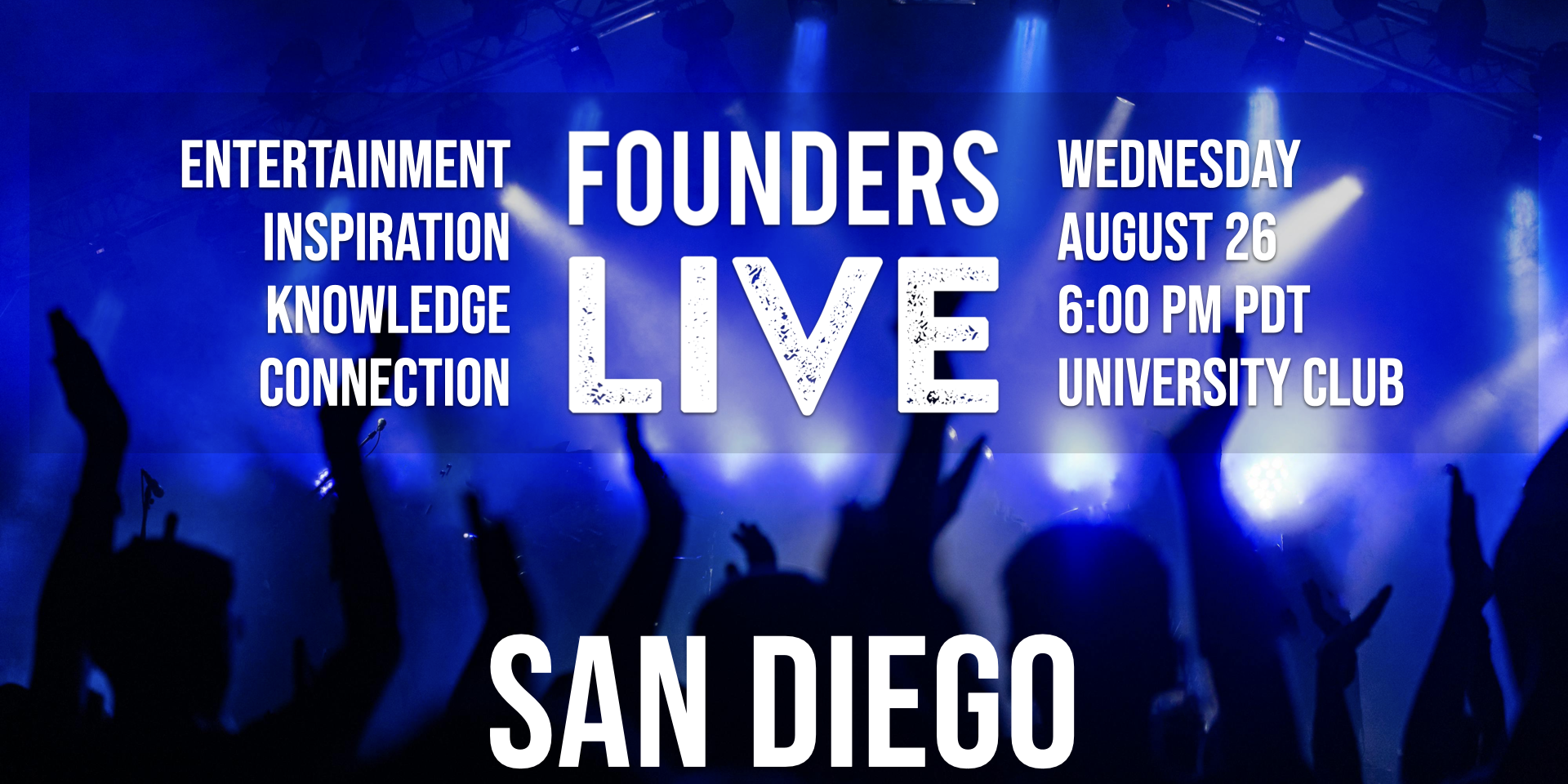 Founders Live San Diego