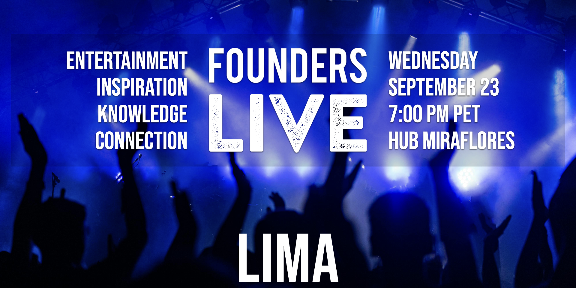 Founders Live Lima