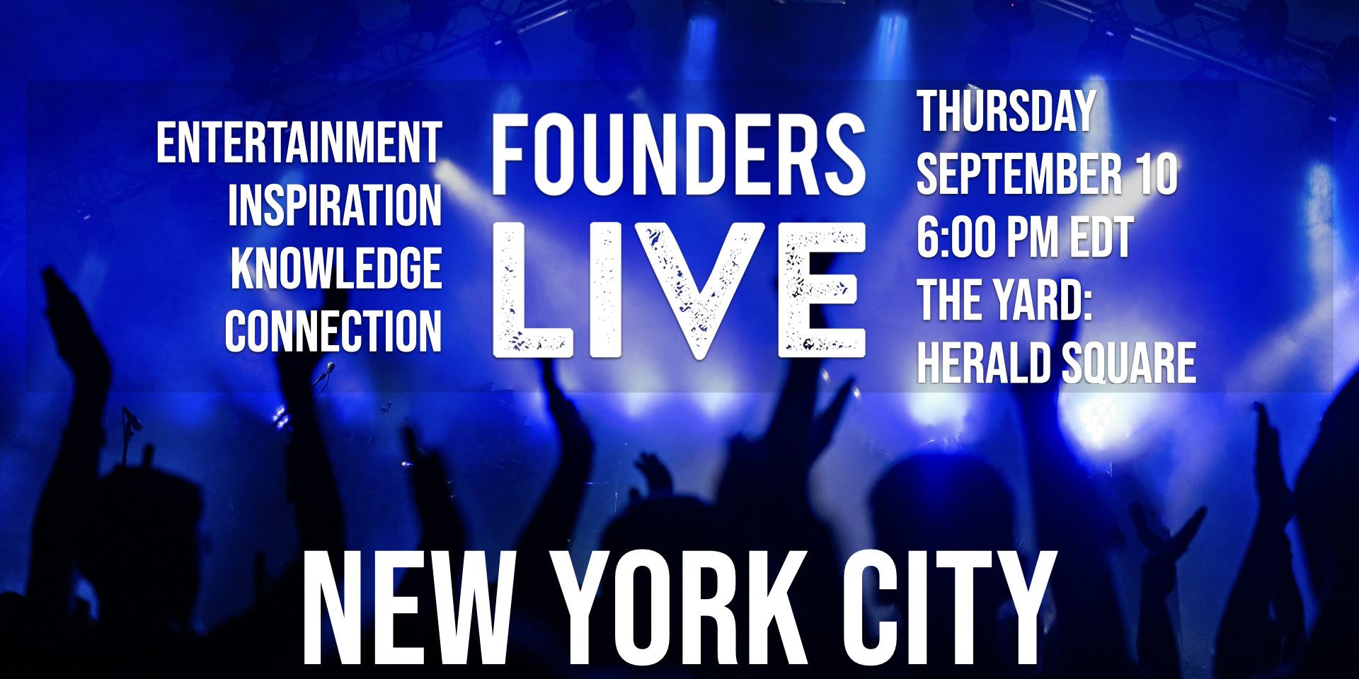 Founders Live New York City