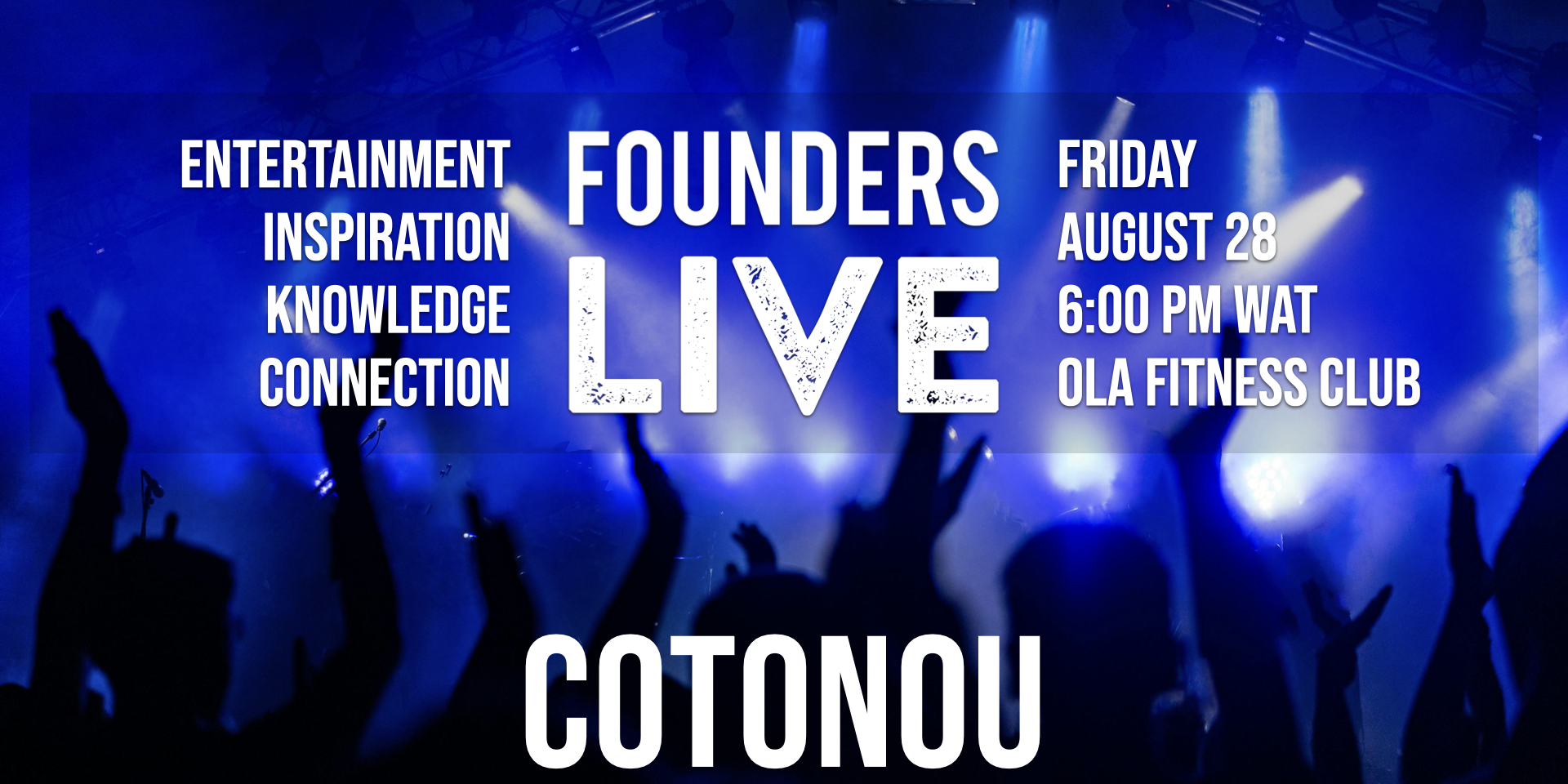 Founders Live Cotonou