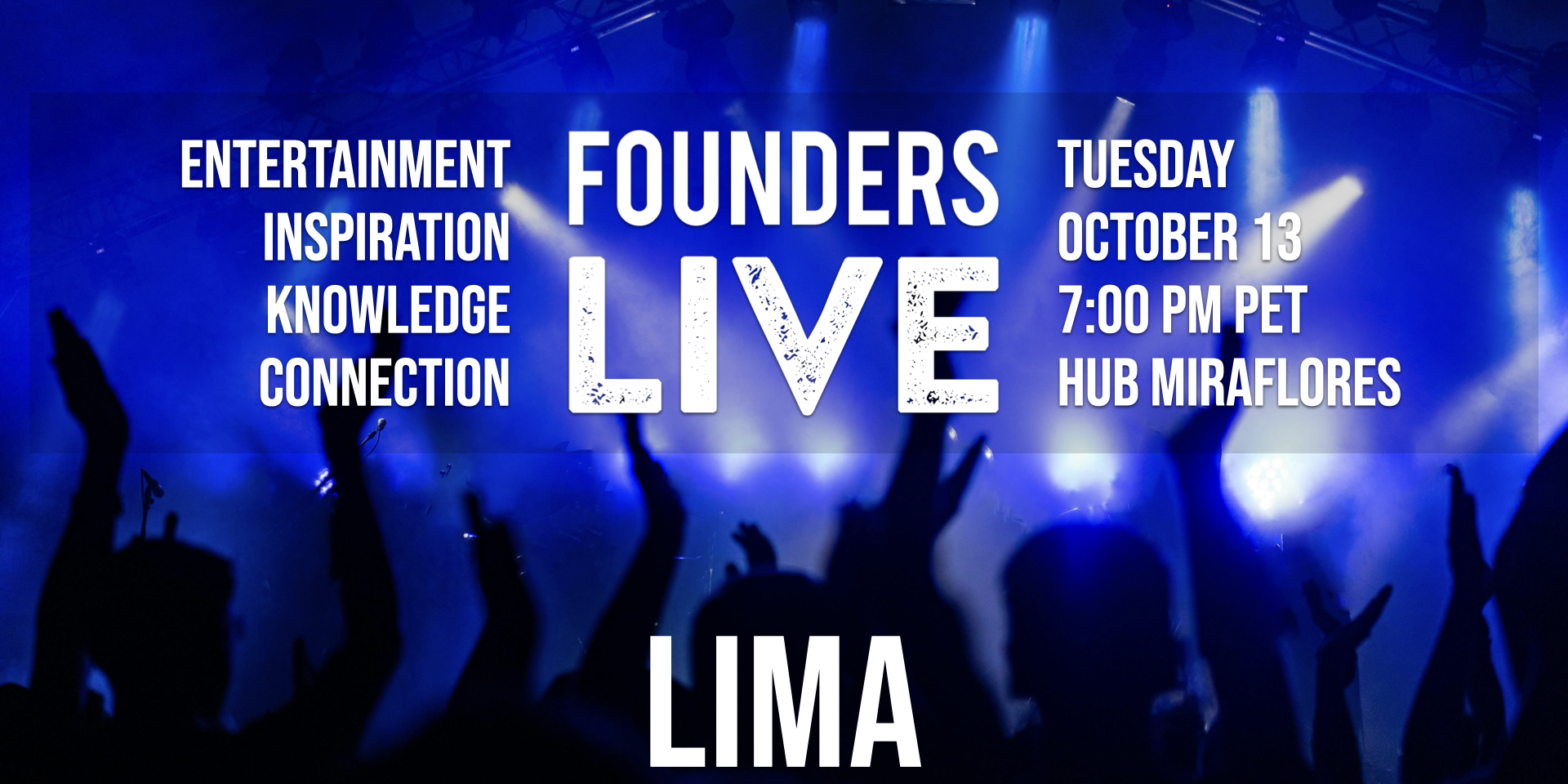 Founders Live Lima