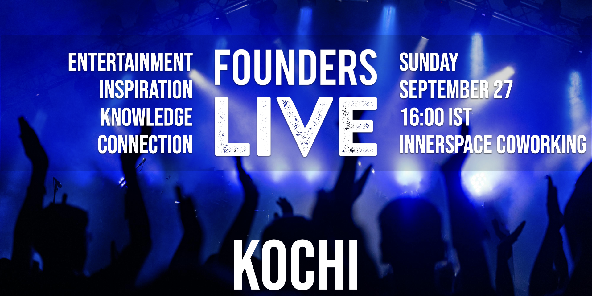 Founders Live Kochi