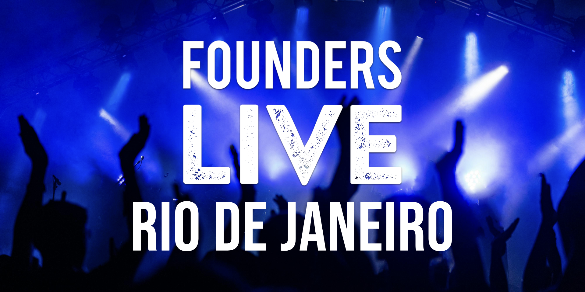Founders Live Rio de Janeiro