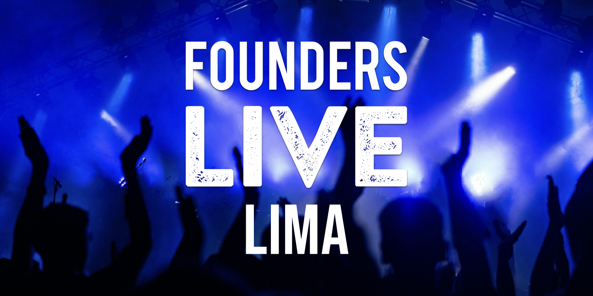 Founders Live Lima