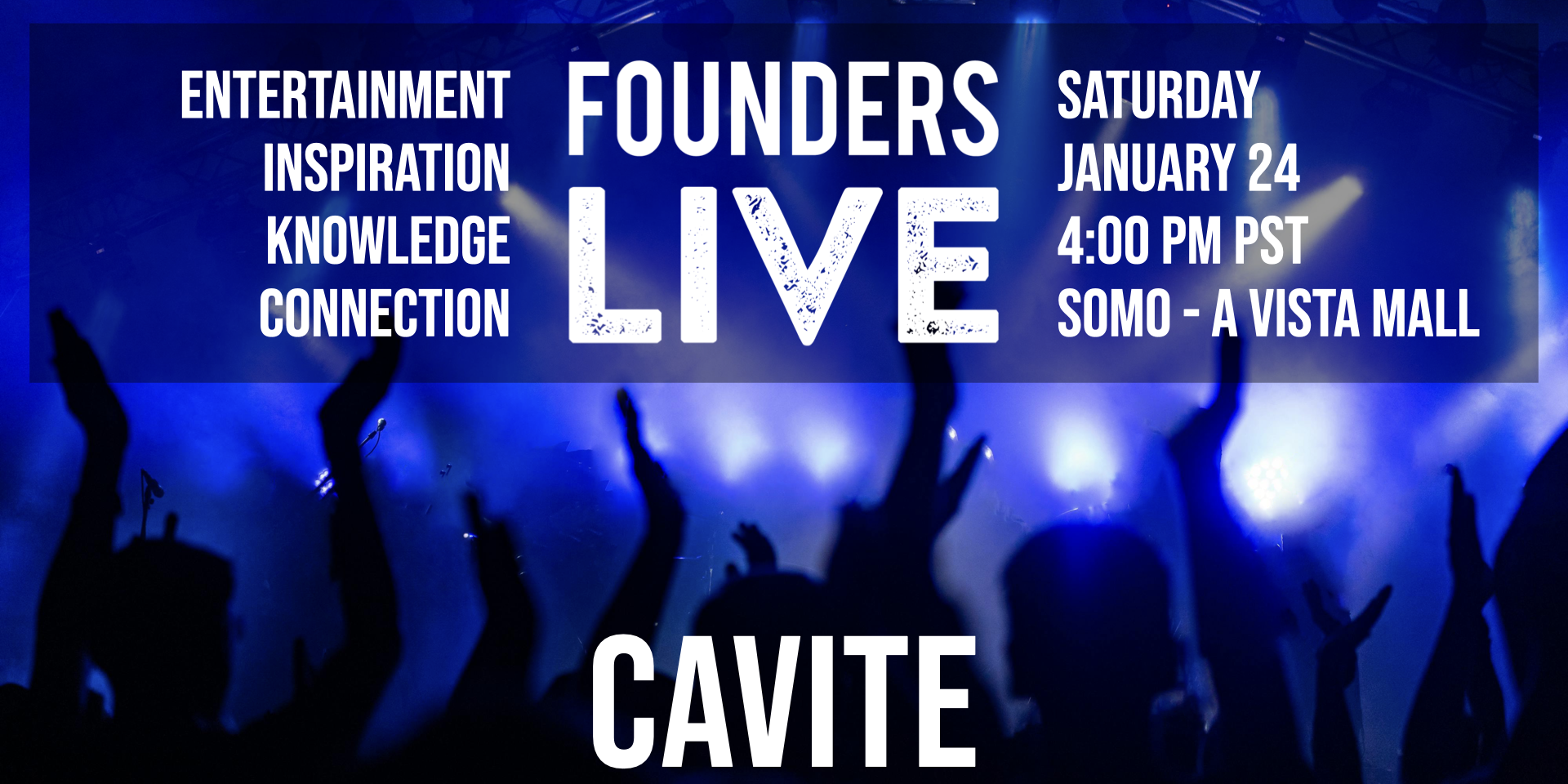 Founders Live Cavite
