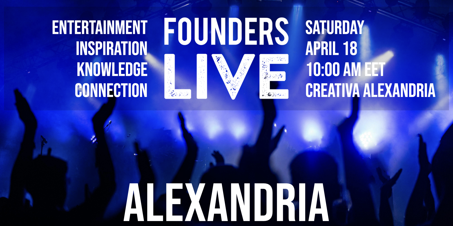 Founders Live Alexandria