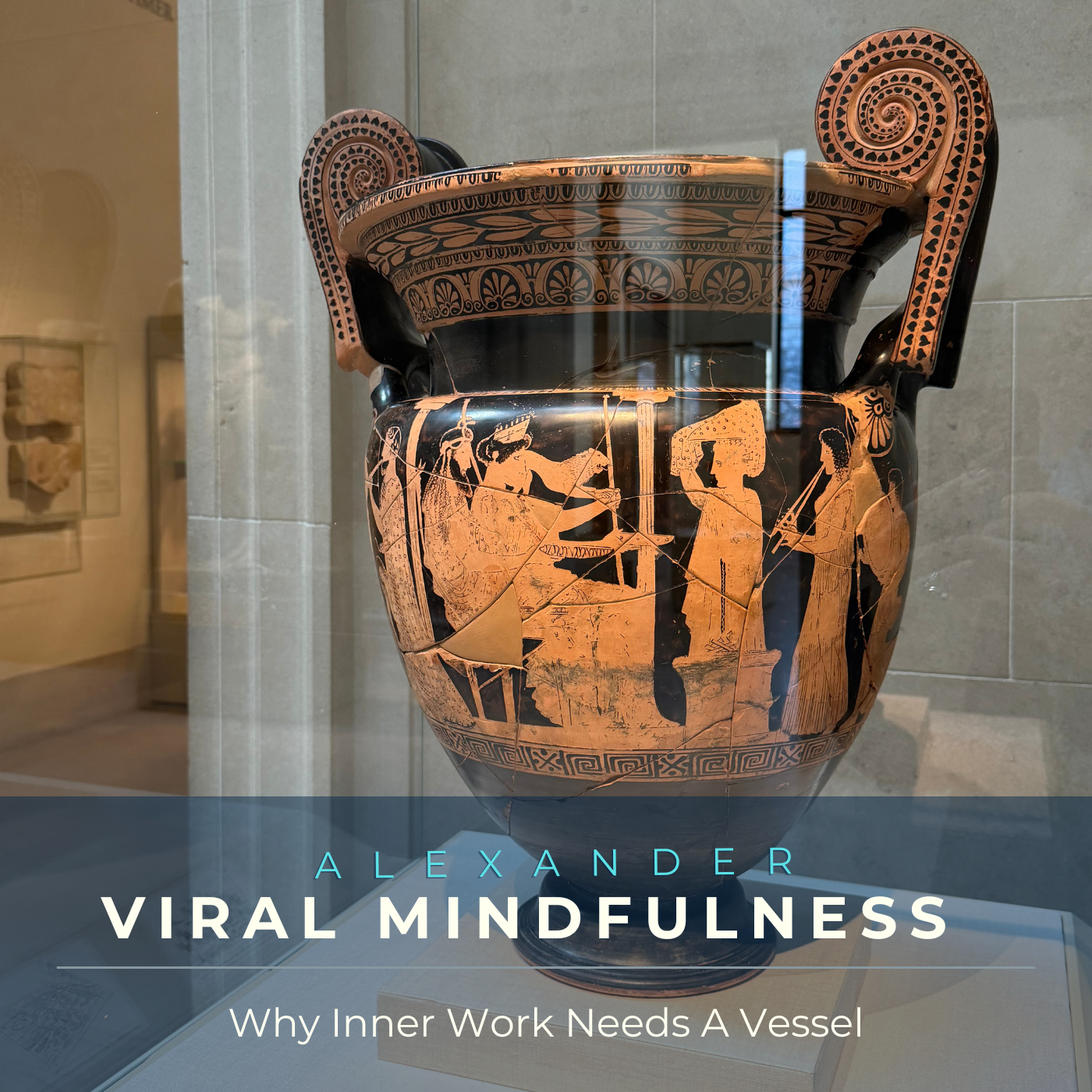 Why Inner Work Needs A Vessel