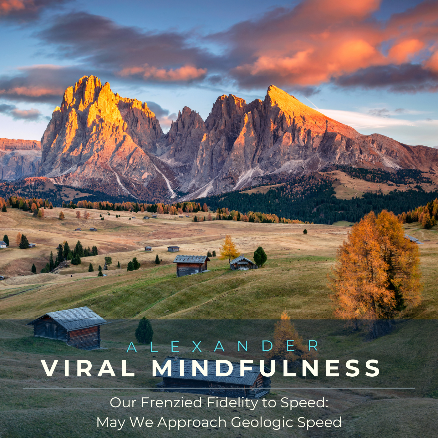 Our Frenzied Fidelity to Speed -- May We Approach Geologic Speed