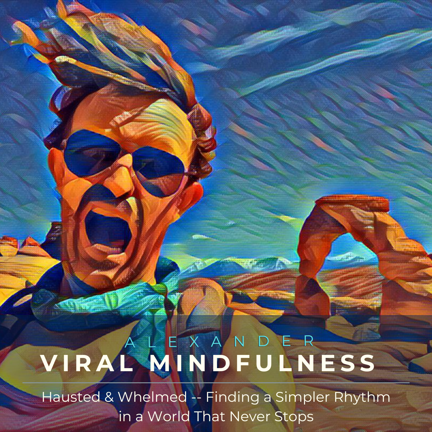 Hausted &amp; Whelmed: Finding a Simpler Rhythm in a World That Never Stops