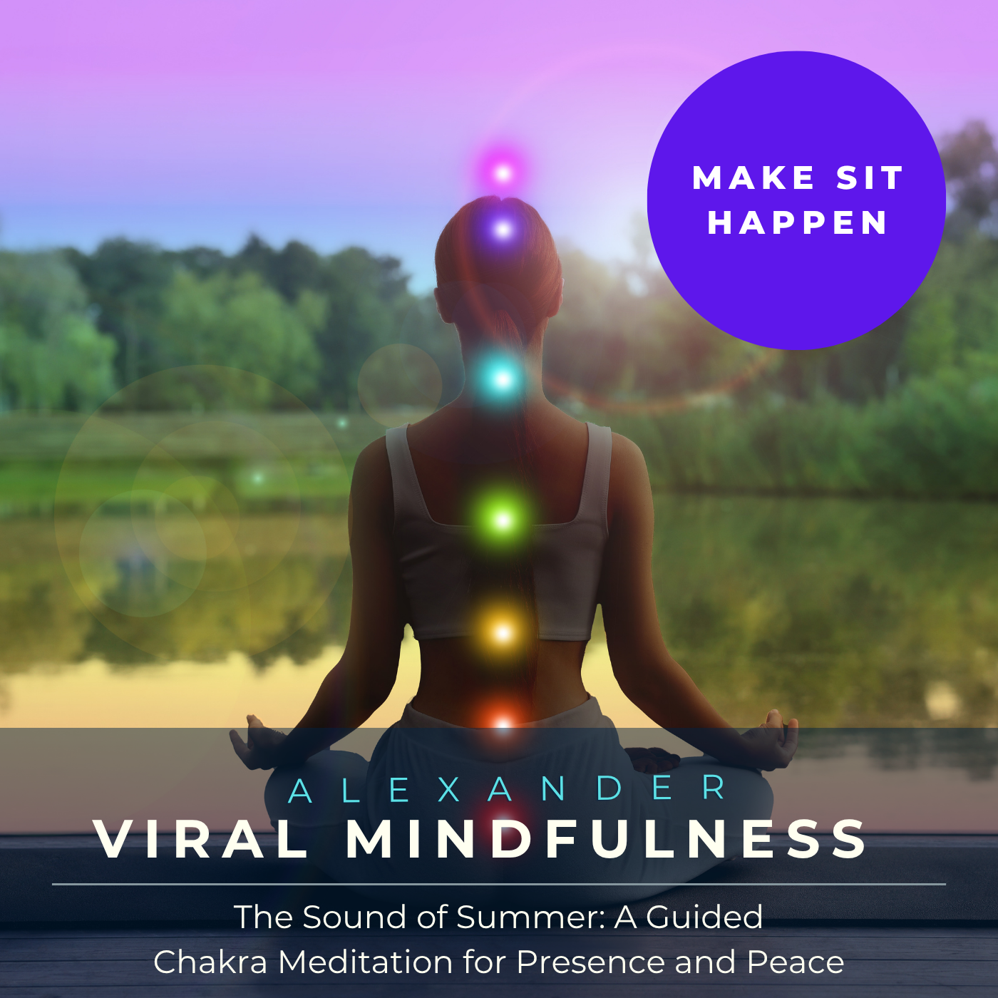 The Sound of Summer: A Guided Chakra Meditation 