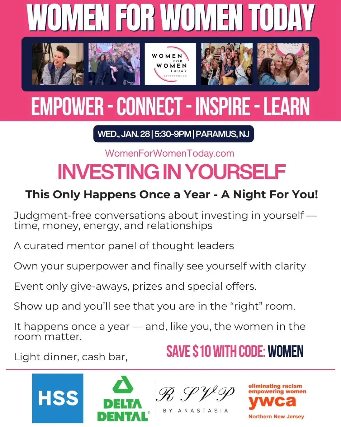 Come see me at "Investing in Yourself" on Wednesday, 1/28 at the Women for Women Today event in Paramus! 💗

This is YOUR night...a rare chance to step away from everyone else's needs and invest in the woman staring back at you in the mirro