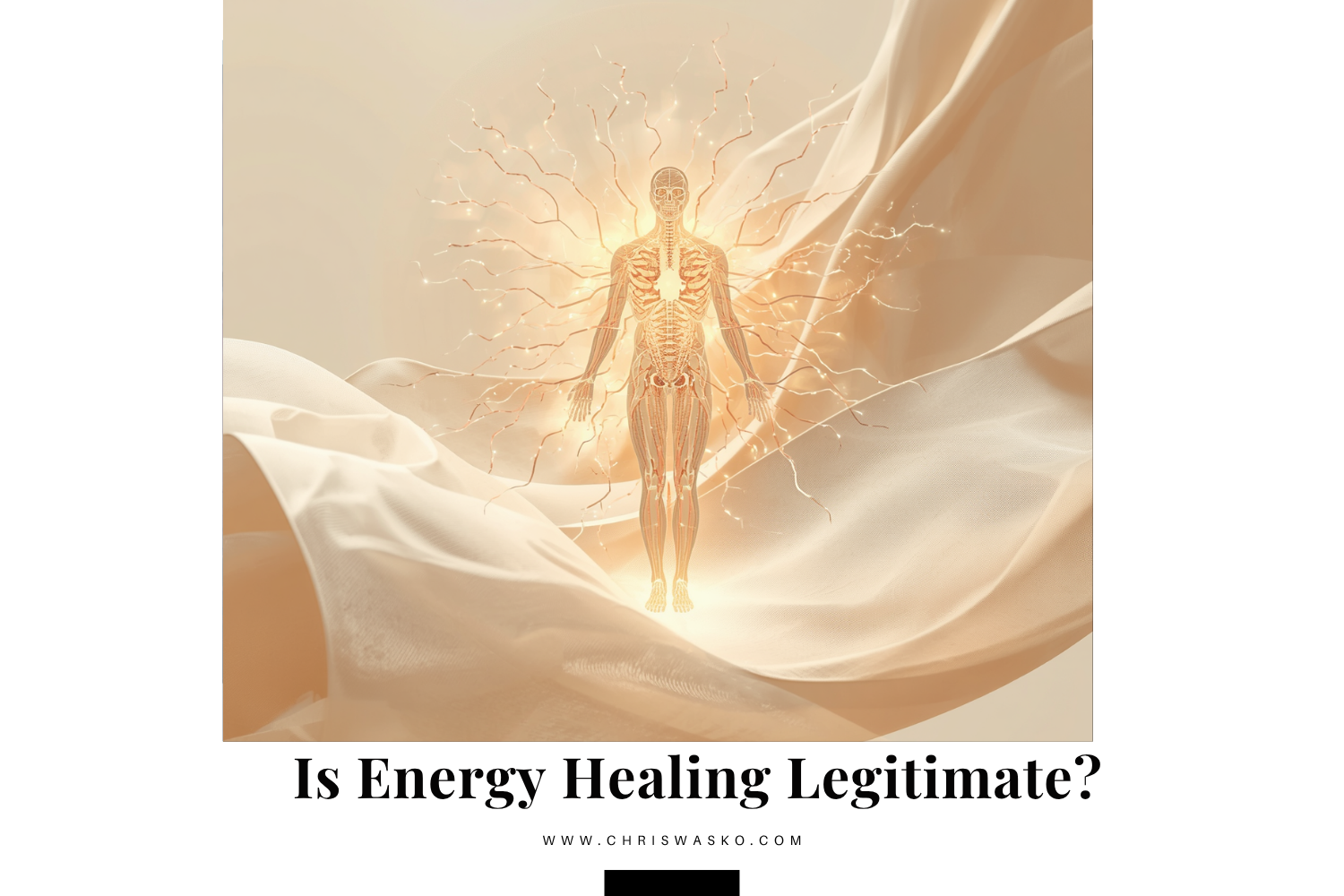 Is Energy Healing Legitimate? 