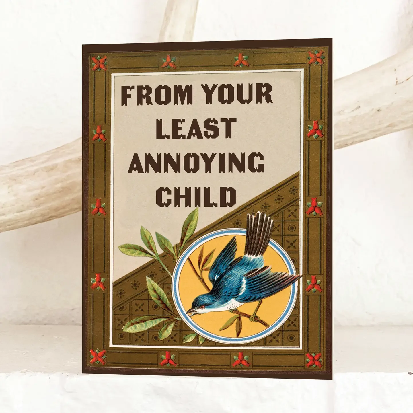 From Your Least Annoying Child Funny Card - Vintage Style