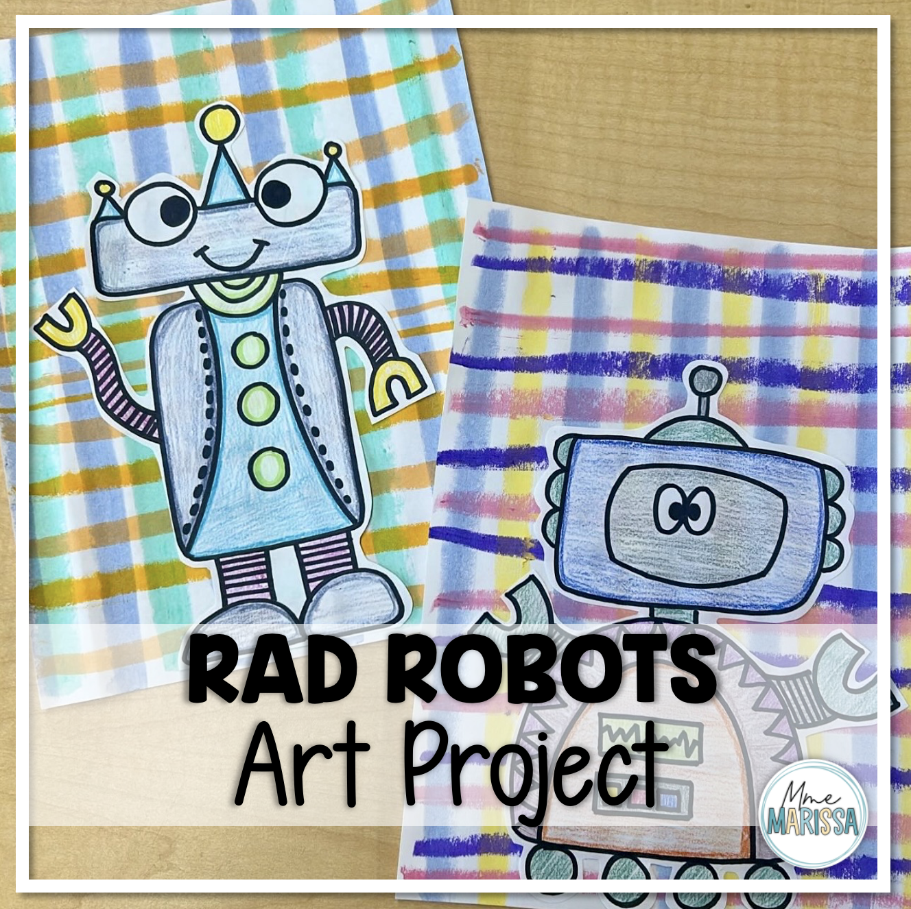 Rad Robots Art Project