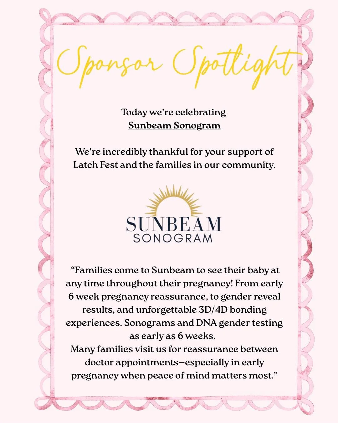 Thank you for supporting families and our local community. Your support helps us create an event centered around connection, community &amp; support. 💕 Sunbeam Sonogram is donating a free 15 minute 4D ultrasound!

Give them some love and check them 