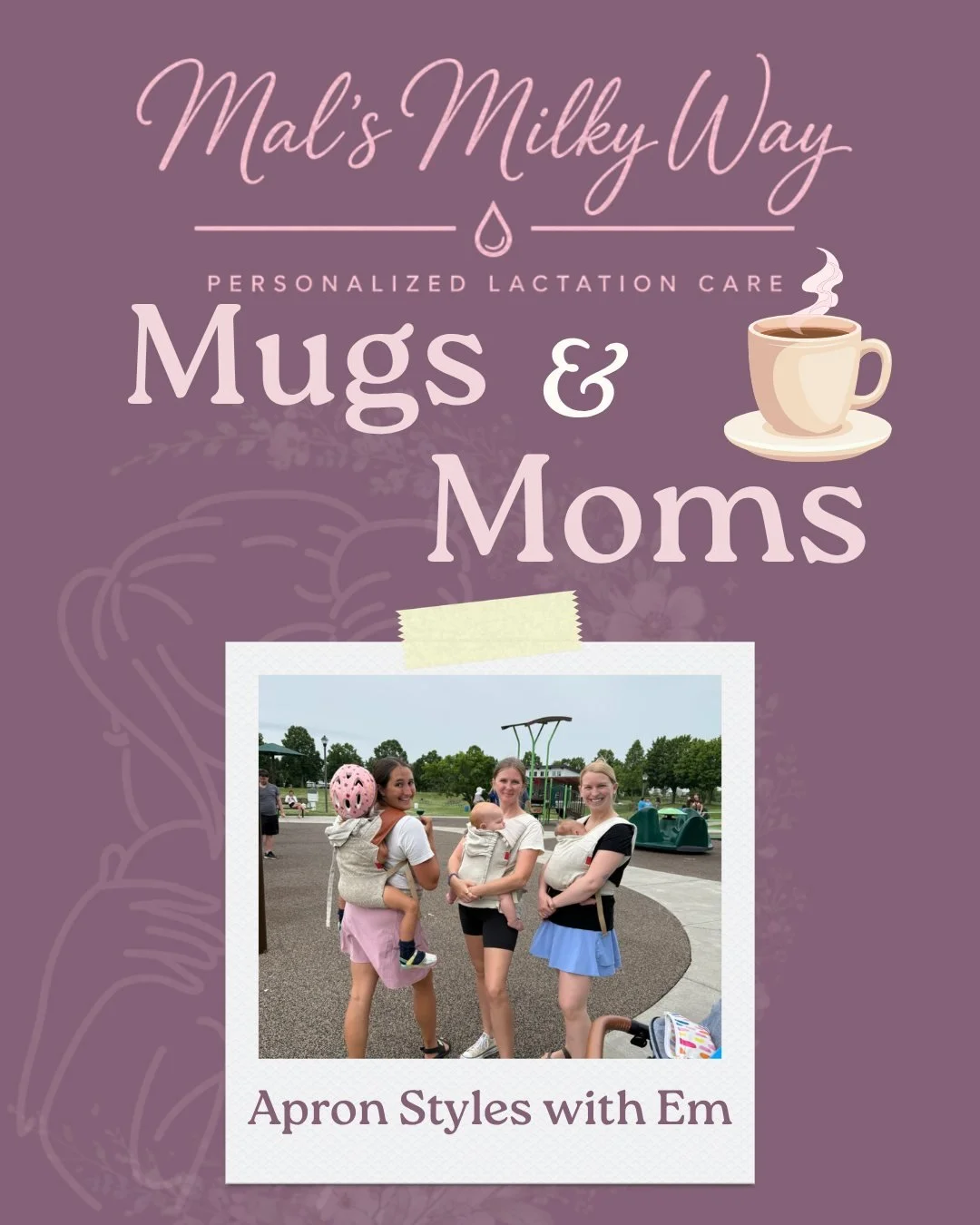 Tomorrow morning at BirthWise Wellness Center at 10 am!

Moms &amp; Mugs - a free community moms group to come find community and support. This week join MMW's Emalie - a certified babywearing educator - in learning all about apron style baby carrier