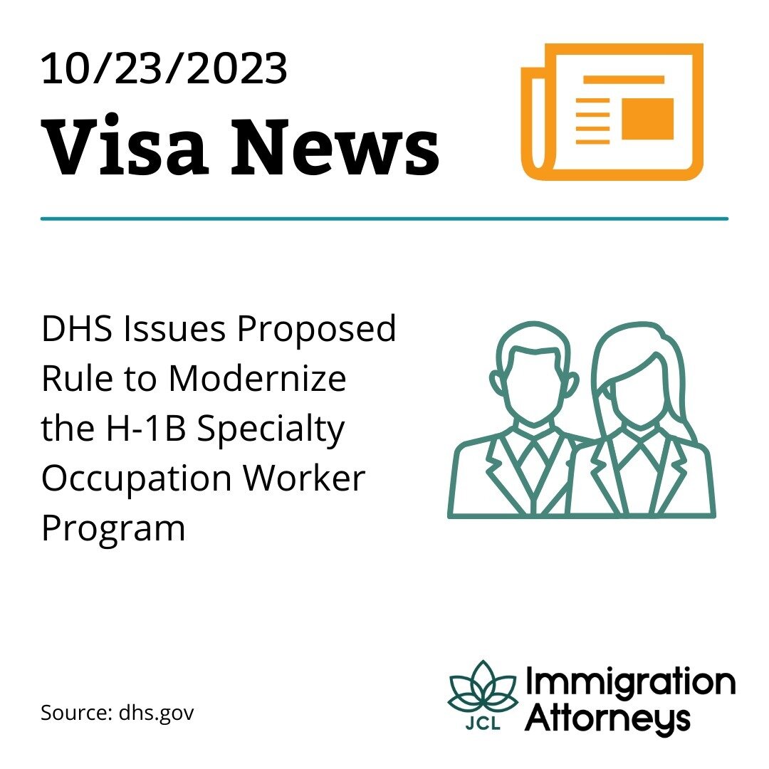 DHS Issues Proposed Rule to Modernize the H-1B Specialty Occupation Worker Program

Link: tinyurl.com/4wjcn3v7

Have questions? Contact the JCL Immigration Team today for help and answers. ✔️