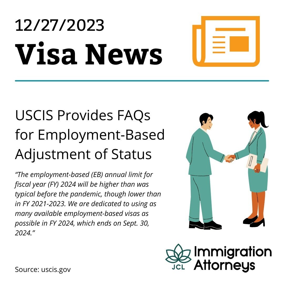 USCIS Provides FAQs for Employment-Based Adjustment of Status

&ldquo;The employment-based (EB) annual limit for fiscal year (FY) 2024 will be higher than was typical before the pandemic, though lower than in FY 2021-2023. We are dedicated to using a