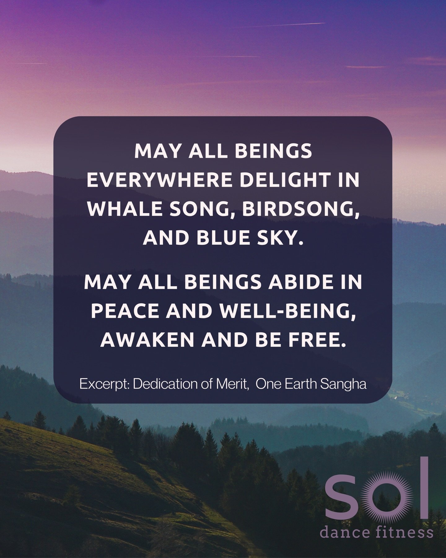 So much gratitude for this amazing community of dancers and dreamers of a better world. Wishing everyone a day of connection to each other and the planet. ❤️🌎🌞🪩🦃

Dedication of Merit
By One Earth Sangha

May all places be held sacred.
May all bei