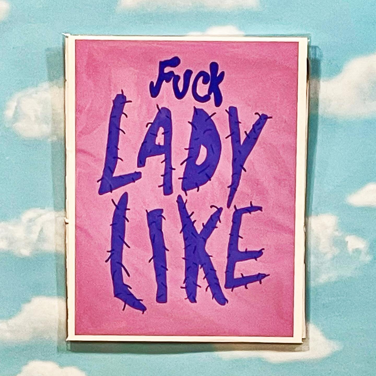 Happy International Women&rsquo;s Day to all the strong, empathetic, and empowering women on this planet. Take today to embrace your beauty, inside and out. LOVE YA! 💐❤️ &ldquo;F*ck Lady Like&rdquo; Print, link in bio #smallbusiness #torontobusiness