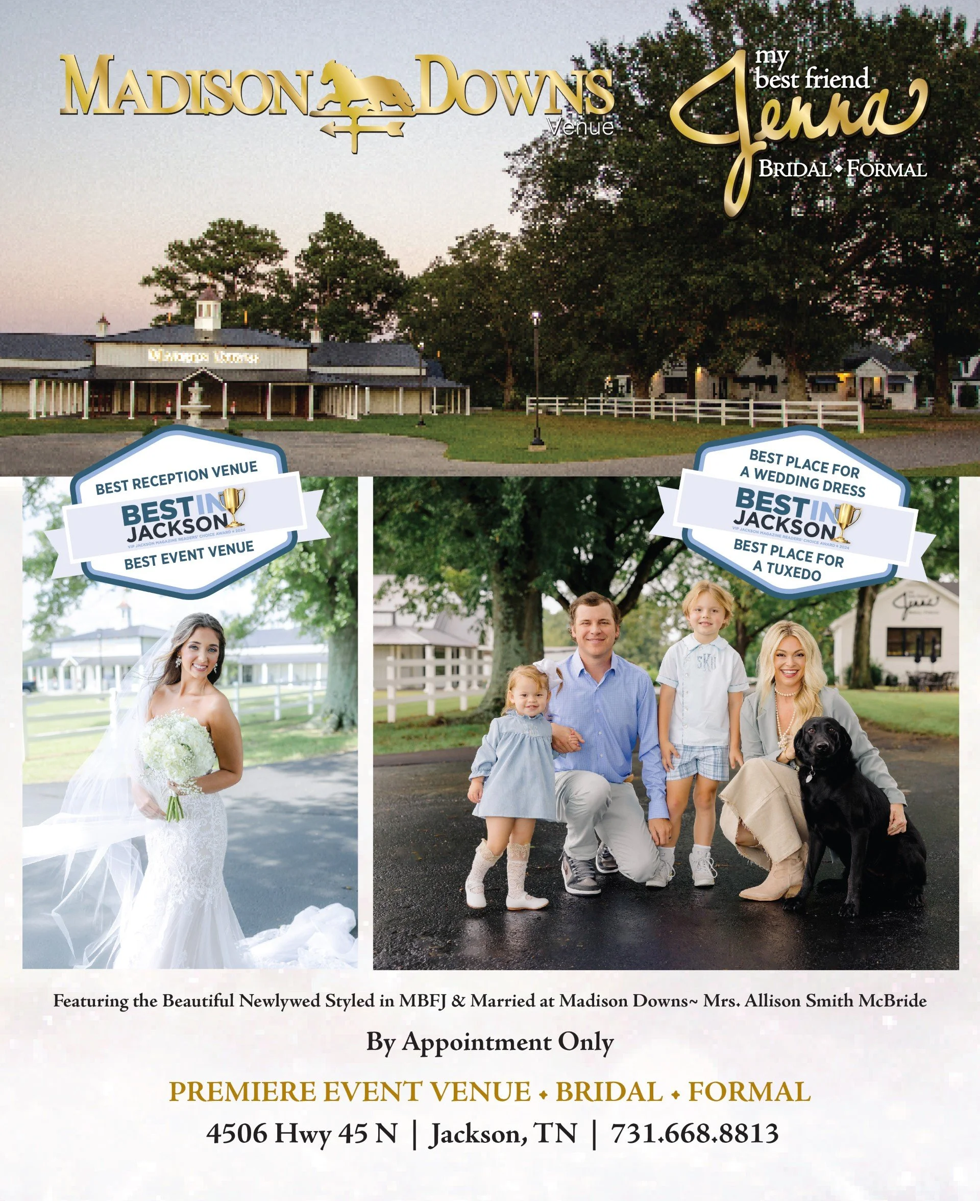 Flyer for Madison Downs, a wedding and event venue in Jackson, Tennessee, featuring photos of a bride and a family with children and a dog, and endorsing the venue's qualities for receptions, weddings, tuxedos, and events.
